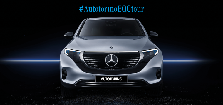 Prova in esclusiva EQC la prima Mercedes-Benz elettrica con Autotorino EQC Tour nella tua Città