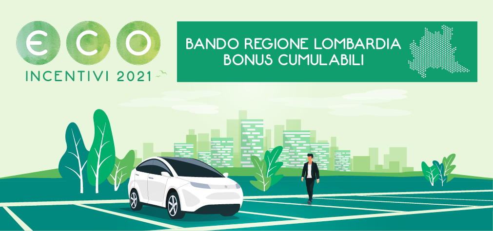 Ecoincentivi Auto: da Regione Lombardia bando ‘Rinnova autovetture e motoveicoli 2021’ cumulabile con i bonus statali
