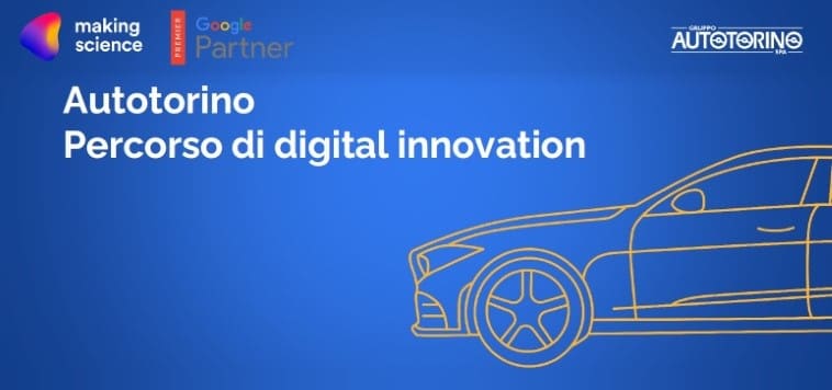 Automotive & Digital Marketing: il nostro Gruppo case history nell’uso di nuovi tools Google.